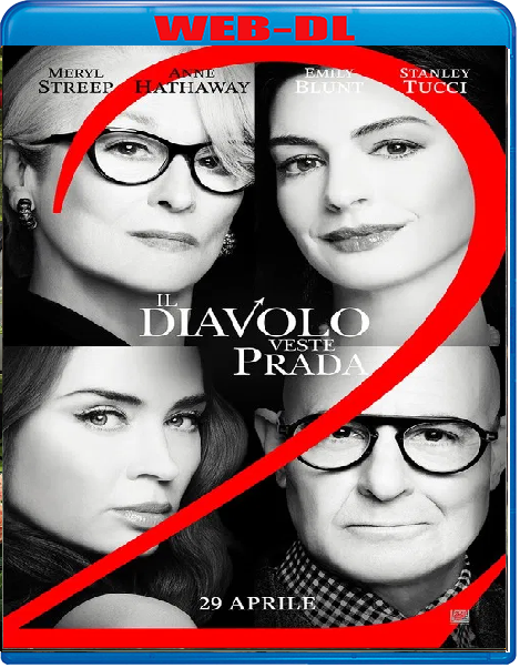 Il Diavolo Veste Prada 2 (2026) mkv FullHD 1080p WEBDL ITA ENG Sub