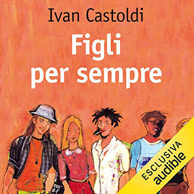 Ivana Castoldi - Figli per sempre (2021) (mp3 - 128 kbps)