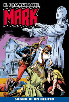 Il Comandante Mark a colori 189 - Sogno di un delitto (2024)