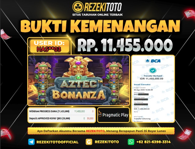 BUKTI KEMENANGAN 2 AGUSTUS 2025 AZTEC BONANZA 11 JUTA 