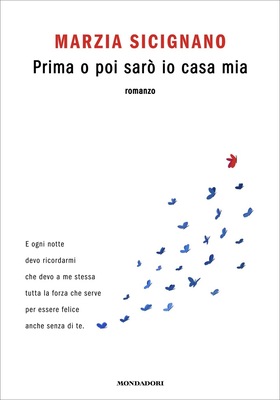 Marzia Sicignano - Prima o poi sarò io casa mia (2025)