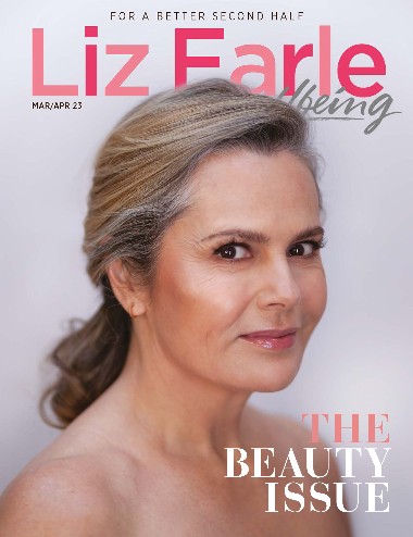 Liz Earle Wellbeing - March / April 2023