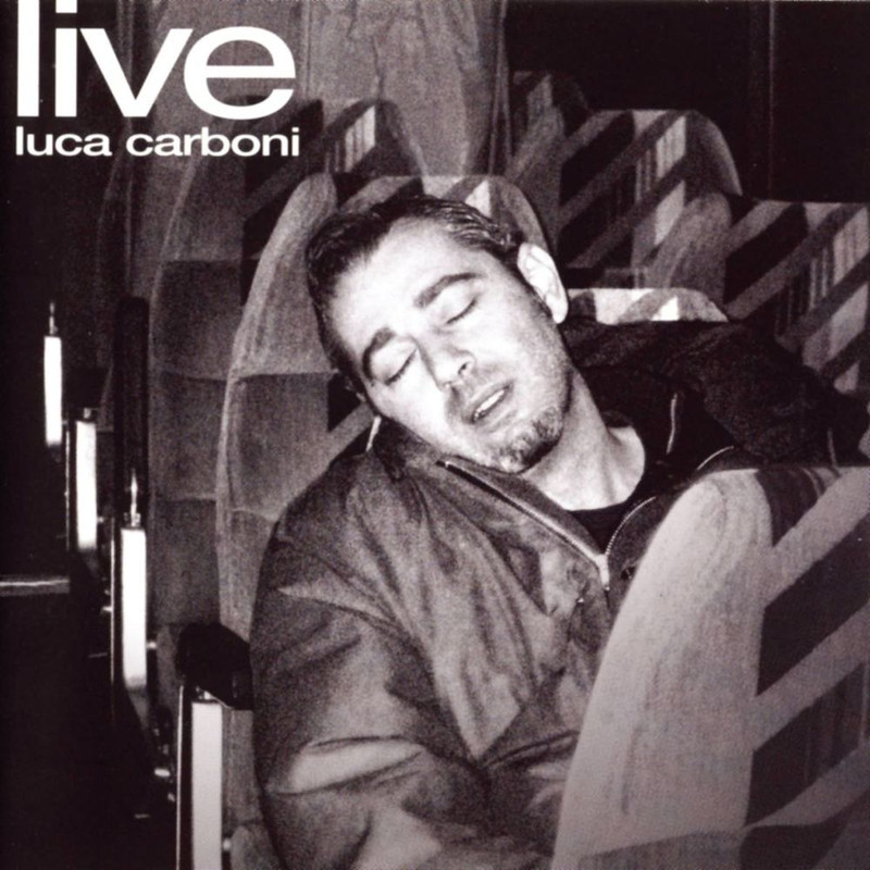 Luca Carboni - Luca Carboni Live [Album] (2003) .FLAC