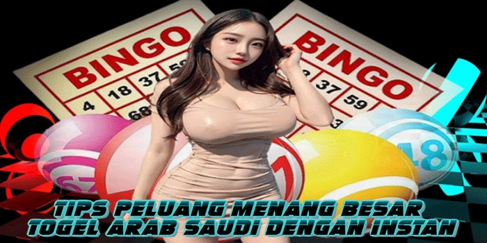 Tips Peluang Menang Besar Togel Arab Saudi Dengan Instan