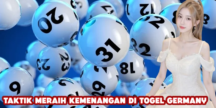 Taktik Meraih Kemenangan di Togel Germany