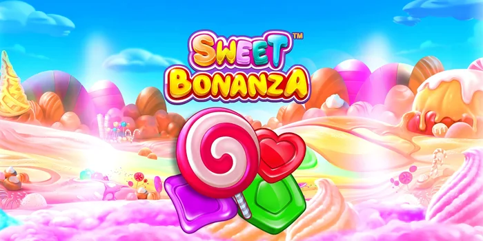 Cara Mendapatkan Jackpot Sweet Bonanza