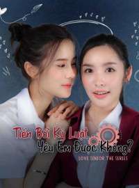 Tiền Bối Kỷ Luật Yêu Em Được Không