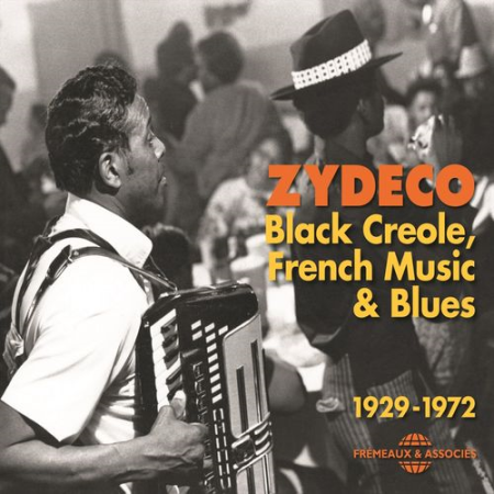 Various Artists   Zydeco: Black Creole, French Music & Blues (2015)