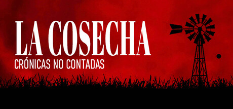 Crónicas No Contadas: La Cosecha — El terror argentino que germina en el silencio