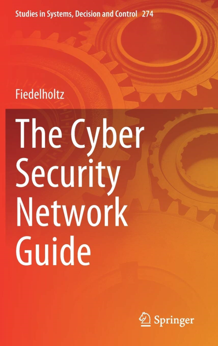 The Cyber Security Network Guide (True EPUB) The Cyber Security Network Guide (True EPUB)