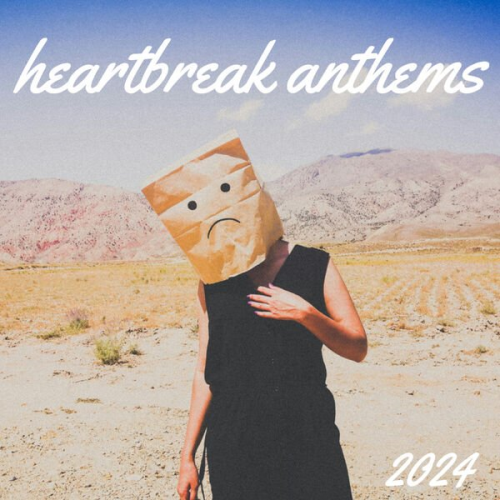 VA - Heartbreak Anthems 2024 (2024)