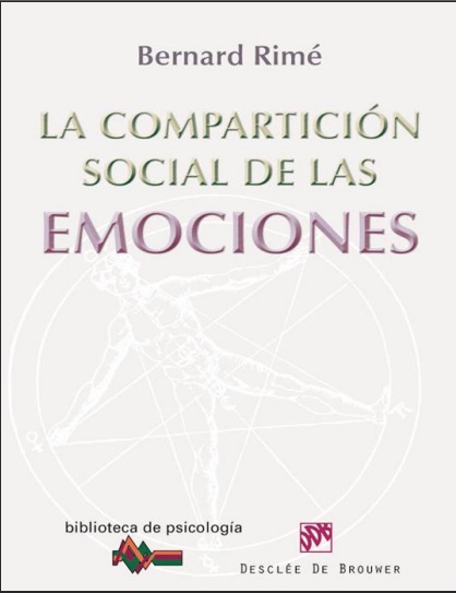 La compartición social de las emociones - Bernard Rimé (PDF + Epub) [VS]