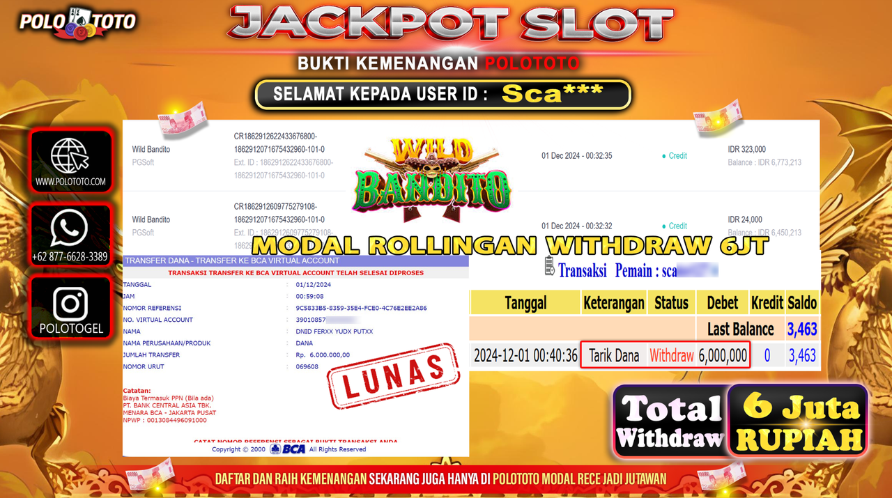 POLOTOTO JACKPOT SLOT WILD BANDITO Rp.6,000.000,-