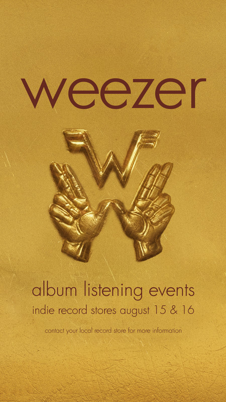 Gold Weezer poster announcing album listening events at indie record stores, August 15 and 16