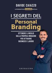 Davide Caiazzo - I segreti del personal branding (2022)
