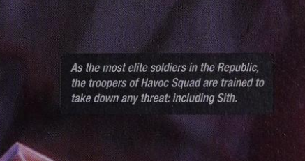 Scales above Havoc Squad who can kill Sith without the Force
