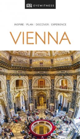 DK Eyewitness Travel Guide Vienna (DK Eyewitness Travel Guide)