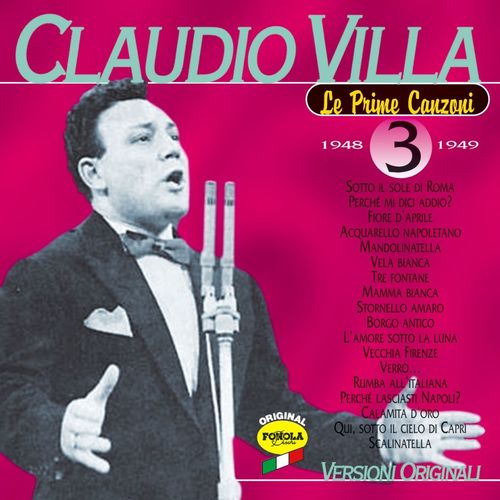 Claudio Villa - La prime canzoni vol.3 [Album] (2009) .mp3 -320 Kbps
