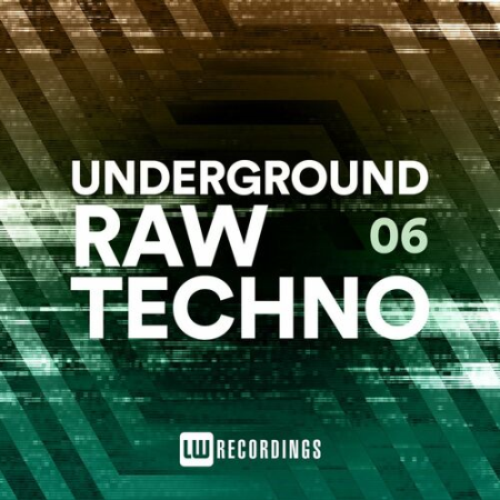 VA - Underground Raw Techno Vol.06 (2022)