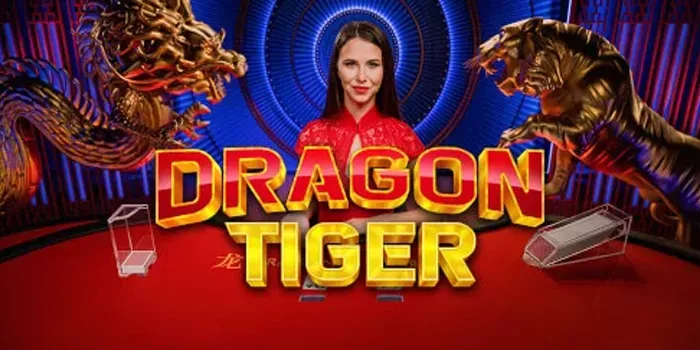 Panduan Jitu Bermain Casino Dragon Tiger Untuk Hasil Maksimal