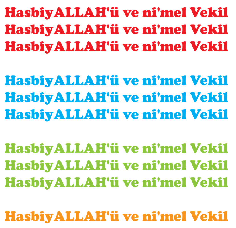 HasbiyALLAH'ü ve ni'mel Vekil 77-01