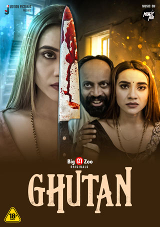  Ghutan (2021) UNRATED 720p HEVC HDRip Hindi S01 Complete Hot Web Series x265 AAC [600MB] Full Movie Download