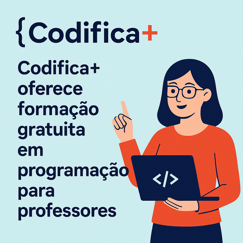 Codifica+: Professores na Linha de Código