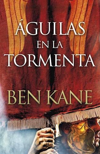 AGUILAS EN LA TORMENTA, BEN KANE