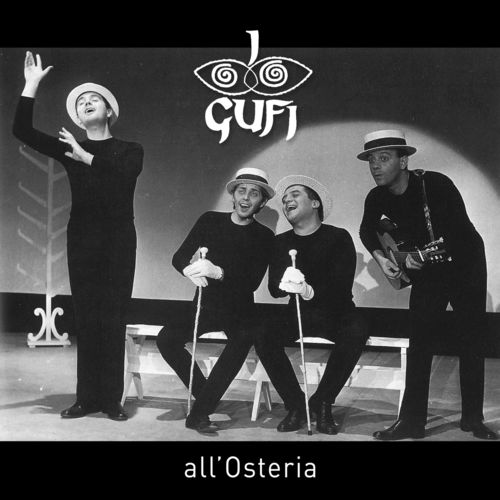 I Gufi - All'osteria [album] (recording Arts, 2018) Mp3 320 Kbps
