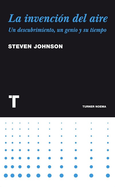 La invención del aire - Steven Johnson (PDF + Epub) [VS]