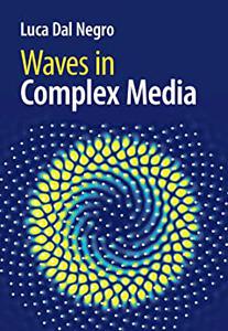 Waves in Complex Media: Fundamentals and Device Applications
