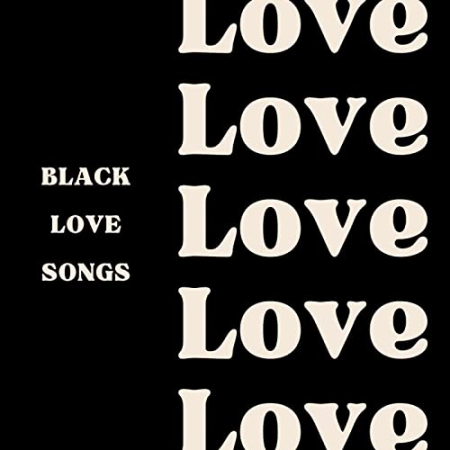 6a298691 a287 4dfd 84ce b17b125c396b - VA - Black Love Songs (2022)