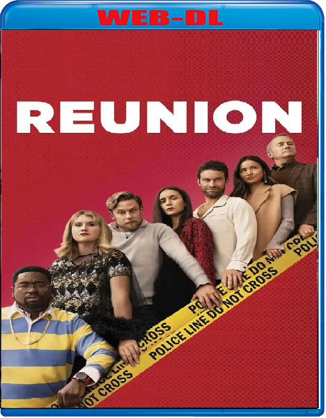 Reunion (2024) mkv FullHD 1080p WEBDL ITA ENG Sub