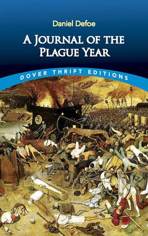 Book Review A Journal of the Plague Years by Daniel Defoe Book Review A Journal of the Plague Years by Daniel Defoe