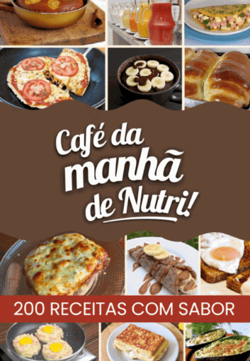 200 Cafés da Manhã de Nutri