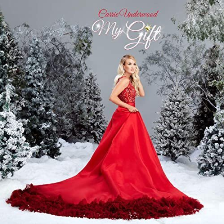 Carrie Underwood - My Gift (2020) mp3