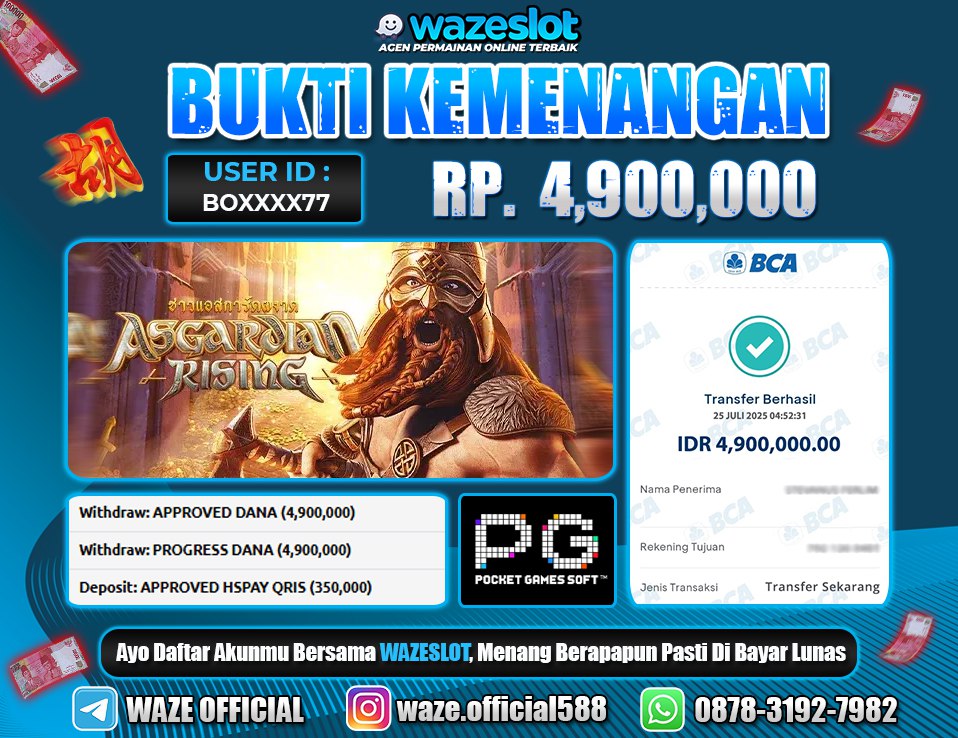 BUKTI KEMENANGAN 25 JULI 2025 GAME ASGARIAN RISING ( PG SOFT )