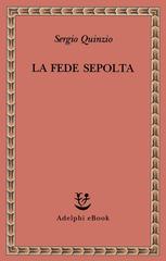 Sergio Quinzio – La fede sepolta (2026)