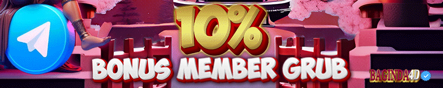 Bonus New Member 10% BAGINDA4D