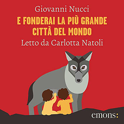 Giovanni Nucci - E fonderai la più grande città del mondo (2021) (mp3 - 128 kbps)