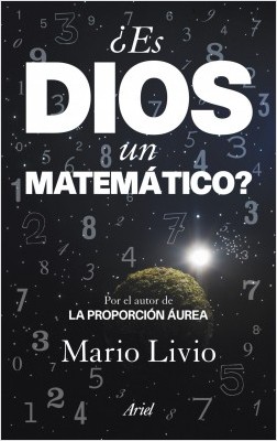 portada es dios un matematico 201705300750 - ¿Es Dios un matemático? - Mario Livio