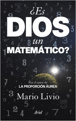 portada es dios un matematico 201705300750 - ¿Es Dios un matemático? - Mario Livio