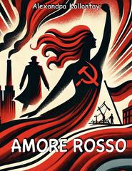 Alexandra Kollontay – Amore Rosso (2026)