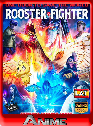 Rooster Fighter (2026) temporada 1 Completa HD [1080P] Latino [Mega] [Googledrive]