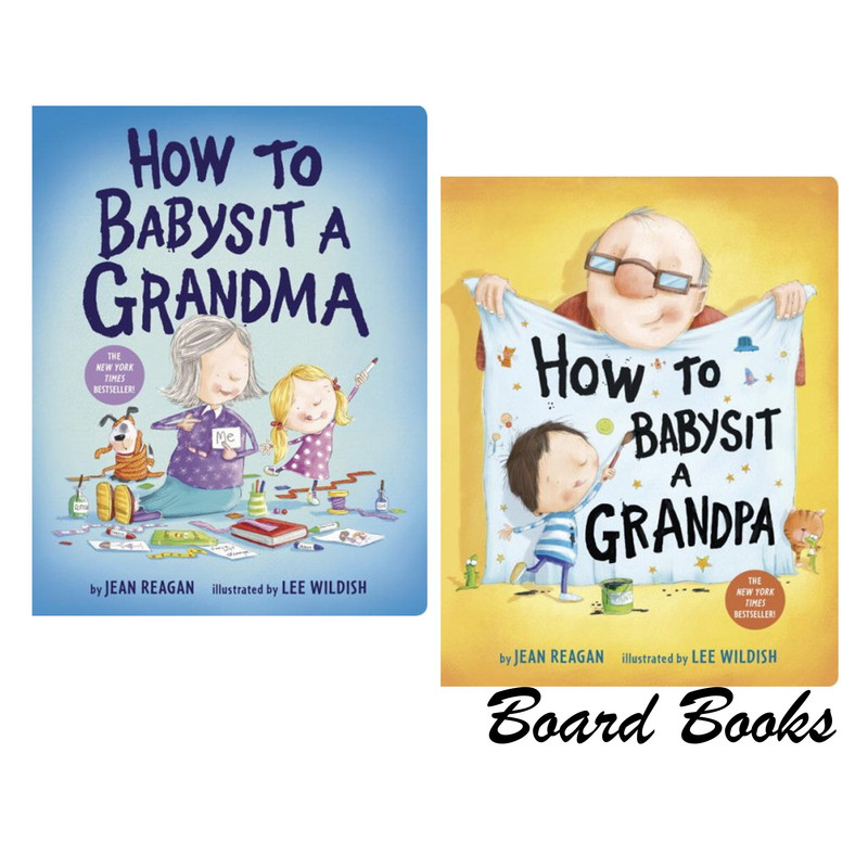 How to Babysit a Grandma / Grandpa SET OF 2 BOARD BOOK Titles by Jean