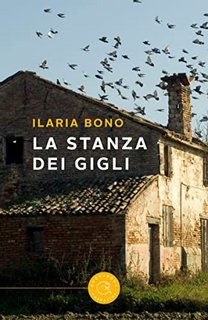 Ilaria Bono - La stanza dei gigli (2022)