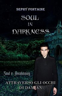Sephy Fontaine - Soul in darkness (Soul Saga) (2022)