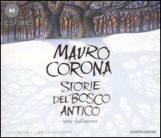 Mauro Corona - Storie del bosco antico (2007) .mp3 - 192 kbps