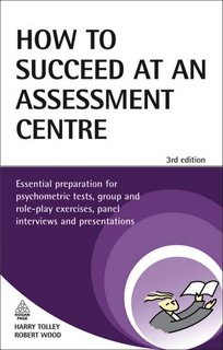 Linkedin Learning How to Succeed at Assessment Centres