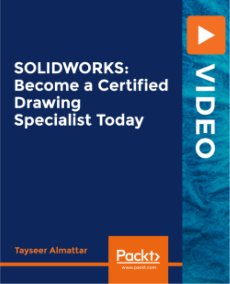SOLIDWORKS: Become a Certified Drawing Specialist Today